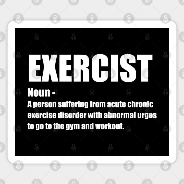 Exercise - Exercist Noun Magnet by Kudostees